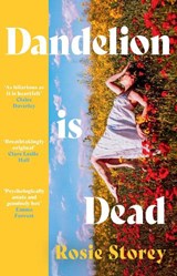 Dandelion is Dead - Rosie Storey - 9780008738617