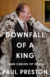Downfall of a King - Paul Preston - 9780008741105