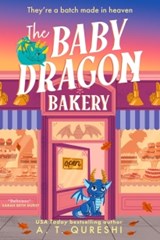 The Baby Dragon Bakery - A. T. Qureshi - 9780008742935