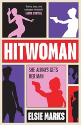 Hitwoman - Elsie Marks - 9780008762537