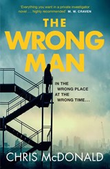 The Wrong Man - Chris McDonald - 9780008763022