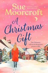 A Christmas Gift - Sue Moorcroft - 9780008765194