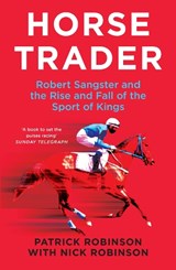 Horsetrader - Patrick Robinson ; Nick Robinson - 9780008782061