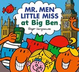 Mr. Men Little Miss at Big Ben - Adam Hargreaves - 9780008799496