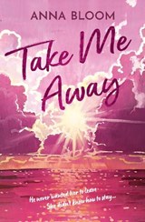 Take Me Away - Anna Bloom - 9780008811600