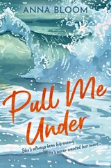 Pull Me Under - Anna Bloom - 9780008811631