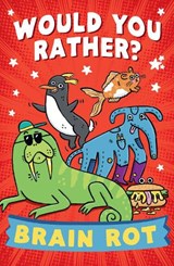 Would You Rather? Brain Rot - Farshore - 9780008825461