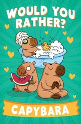 Would You Rather? Capybaras - Farshore - 9780008825478