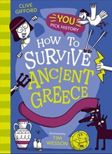 Could You Survive Ancient Greece? - Clive Gifford - 9780008837891