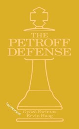 Petroff's Defense (Tournament) - Ervin Haag ; Gyozo Forintos - 9780020285618