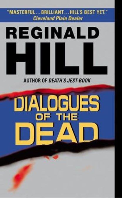 Dialogues of the Dead, HILL,  Reginald - Paperback - 9780060528096
