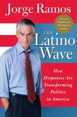 The Latino Wave - RAMOS,  Jorge - 9780060572020