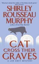 Cat Cross Their Graves - Shirley Rousseau Murphy - 9780060578114