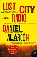 Lost City Radio - Daniel Alarcon - 9780060594817