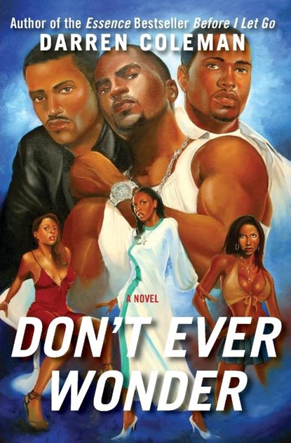 Don't Ever Wonder, Darren Coleman - Paperback - 9780060594862