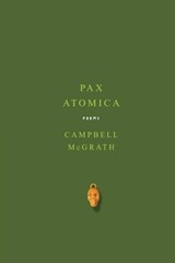 Pax Atomica - Campbell McGrath - 9780060758042