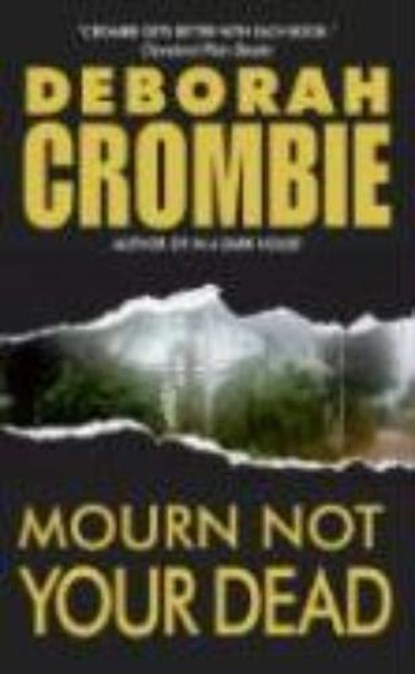 Mourn Not Your Dead, Crombie, Deborah - Paperback - 9780060789572