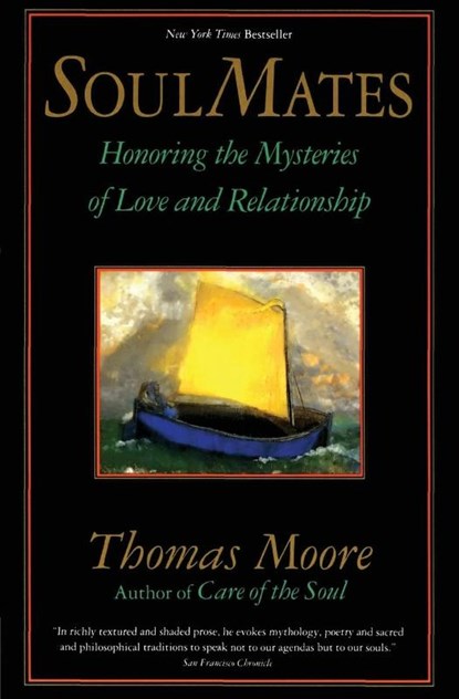 Soul Mates, Thomas Moore - Paperback - 9780060925758