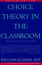 Choice Theory in the Classroom