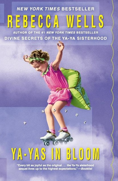YA-Yas in Bloom, Rebecca Wells - Paperback - 9780060953652