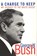 A Charge To Keep, BUSH,  George, W ; Herskowitz, Mickey - Paperback - 9780060957926