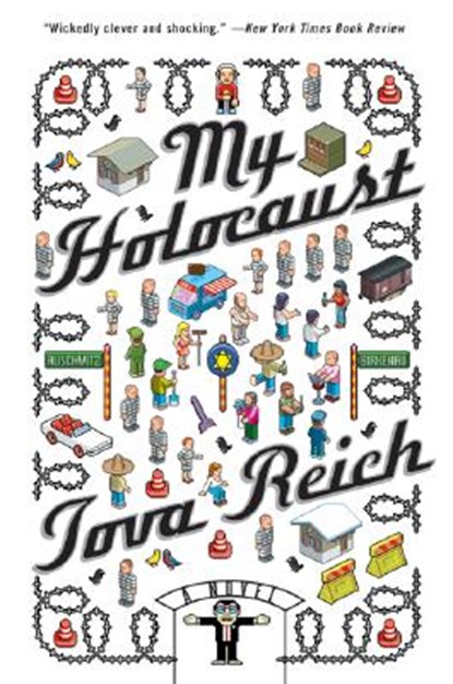 My Holocaust, Tova Reich - Paperback - 9780061173479