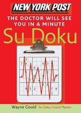 New York Post The Doctor Will See You in a Minute Sudoku - Wayne Gould - 9780061239700