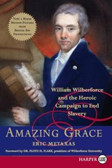 Amazing Grace Large Print - Eric Metaxas - 9780061253003