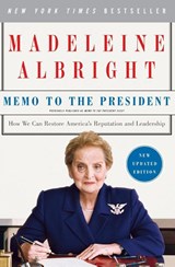 Memo to the President - Madeleine Albright - 9780061351815