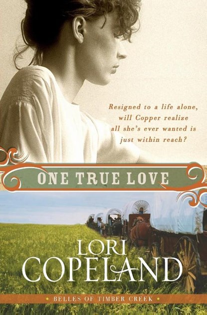 One True Love, Lori Copeland - Paperback - 9780061364945