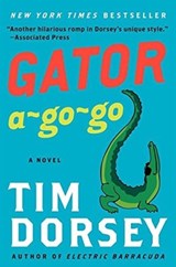Gator A-Go-Go - Tim Dorsey - 9780061432866