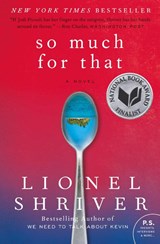 So Much for That - Lionel Shriver - 9780061458590