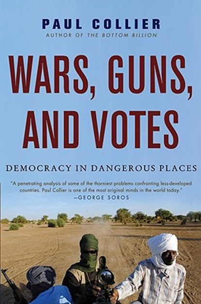 Wars, Guns, and Votes, Paul Collier - Paperback - 9780061479649