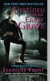Destined for an Early Grave - Jeaniene Frost - 9780061583216
