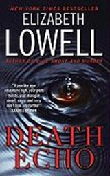 Death Echo - LOWELL,  Elizabeth - 9780061664427