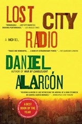 Lost City Radio - Daniel Alarcón - 9780061748707