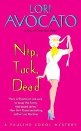 Nip, Tuck, Dead - Lori Avocato - 9780061750809