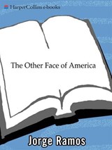 The Other Face of America - Jorge Ramos - 9780061751455