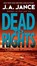 Dead to Rights, J. A. Jance - Paperback - 9780061774799