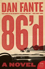 86'd - Dan Fante - 9780061779220