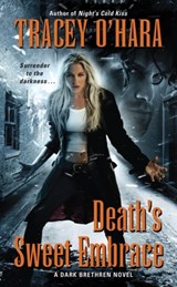 Death's Sweet Embrace - Tracey O'Hara - 9780061783142