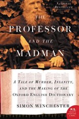 The Professor and the Madman - Simon Winchester - 9780061807602