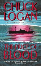 The Price of Blood - Chuck Logan - 9780061844218