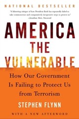 America the Vulnerable - Stephen Flynn - 9780061852930