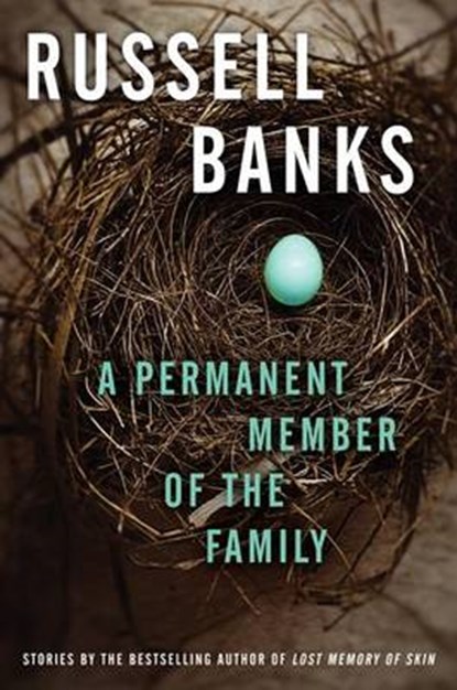 A Permanent Member of the Family, BANKS,  Russell - Gebonden - 9780061857652