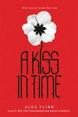 A Kiss in Time - Alex Flinn - 9780061909719