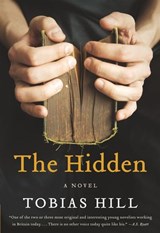 The Hidden - Tobias Hill - 9780061943058