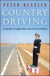 Country Driving - Peter Hessler - 9780061969430