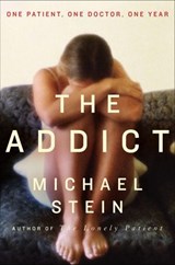The Addict - Michael Stein - 9780061970870
