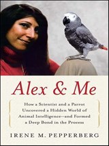 Alex & Me - Irene M. Pepperberg - 9780061980459